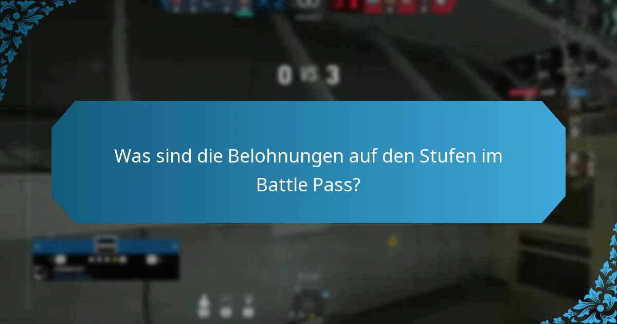 Welche freischaltbaren Inhalte sind durch den Battle Pass verfügbar?