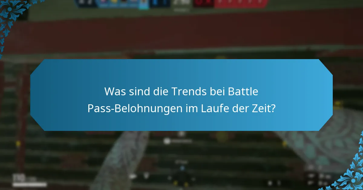Wie vergleichen sich Battle Pass-Belohnungen mit anderen In-Game-Belohnungen?