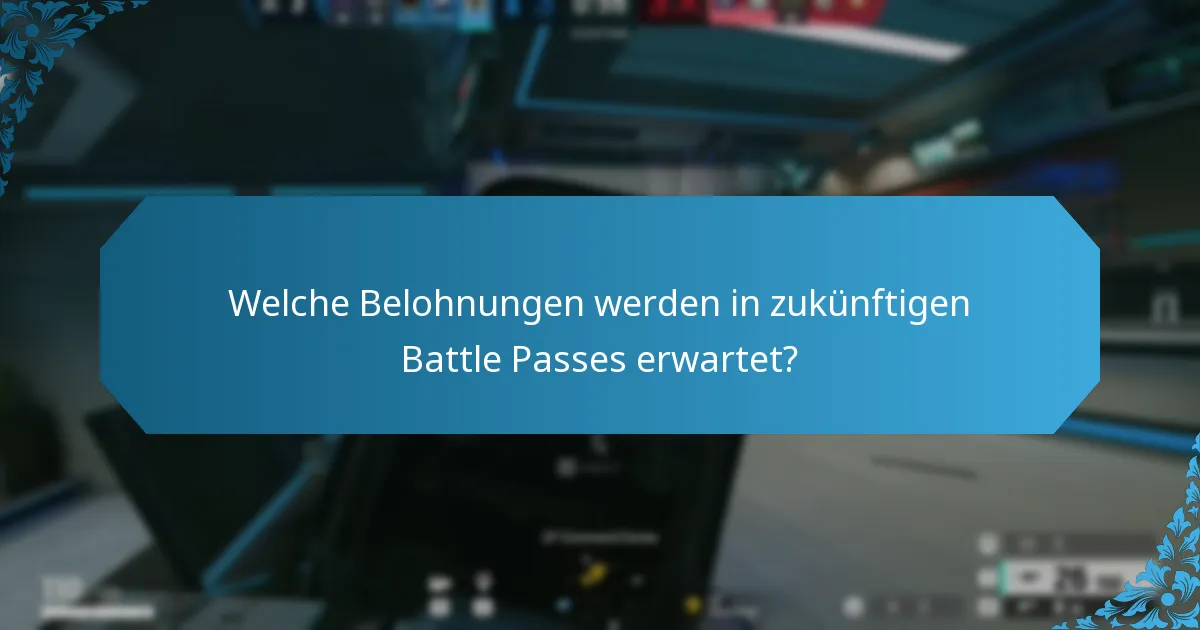 Welche Spekulationen gibt es über den nächsten Battle Pass?