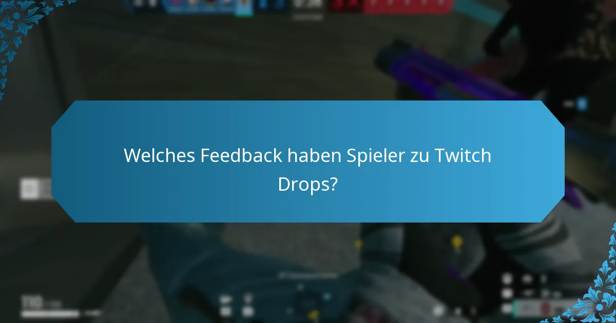Welche Strategien können die Teilnahme an Twitch Drops erhöhen?